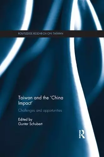 Taiwan and The ‘China Impact’ cover