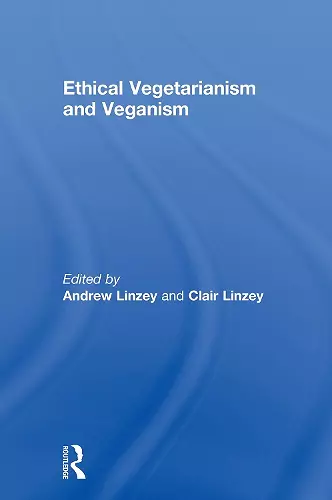 Ethical Vegetarianism and Veganism cover