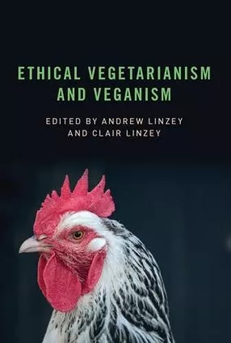 Ethical Vegetarianism and Veganism cover