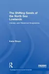 The Shifting Sands of the North Sea Lowlands cover