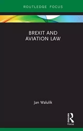 Brexit and Aviation Law cover