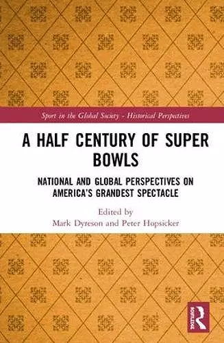 A Half Century of Super Bowls cover