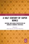 A Half Century of Super Bowls cover