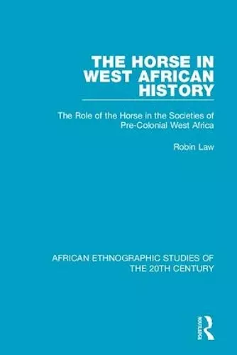 The Horse in West African History cover