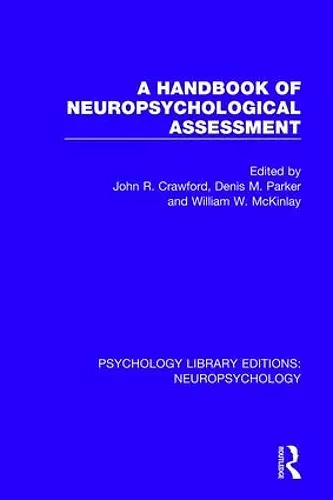 A Handbook of Neuropsychological Assessment cover