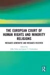 The European Court of Human Rights and Minority Religions cover