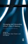 Managing and Interpreting D-Day's Sites of Memory packaging
