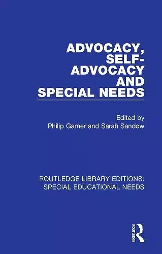 Advocacy, Self-Advocacy and Special Needs cover