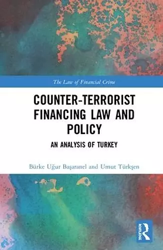 Counter-Terrorist Financing Law and Policy cover