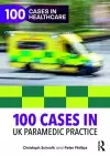 100 Cases in UK Paramedic Practice cover