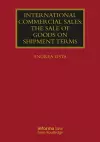 International Commercial Sales: The Sale of Goods on Shipment Terms cover