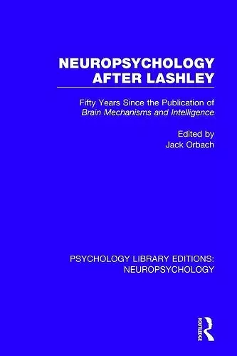 Neuropsychology After Lashley cover