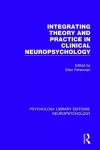 Integrating Theory and Practice in Clinical Neuropsychology cover