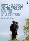 Psychological Anthropology for the 21st Century cover