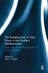 The Redeployment of State Power in the Southern Mediterranean cover