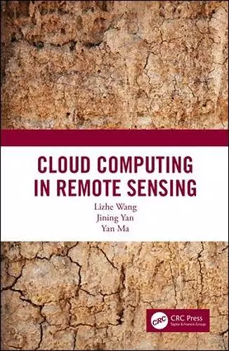 Cloud Computing in Remote Sensing cover