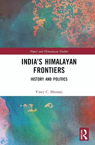 India’s Himalayan Frontiers cover