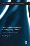 Inclusive Masculinities in Contemporary Football cover