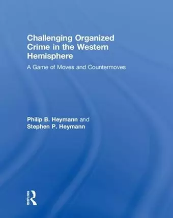 Challenging Organized Crime in the Western Hemisphere cover