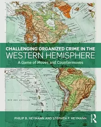 Challenging Organized Crime in the Western Hemisphere cover