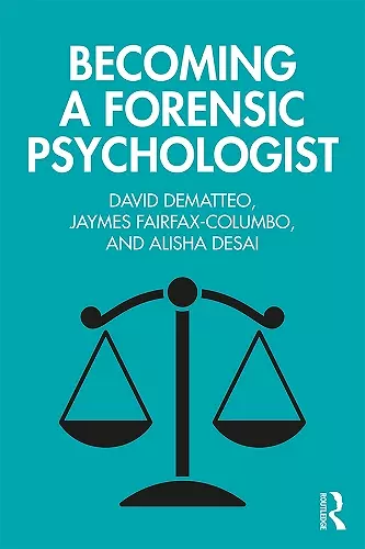 Becoming a Forensic Psychologist cover