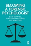 Becoming a Forensic Psychologist cover