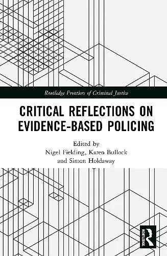 Critical Reflections on Evidence-Based Policing cover