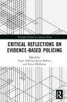 Critical Reflections on Evidence-Based Policing cover