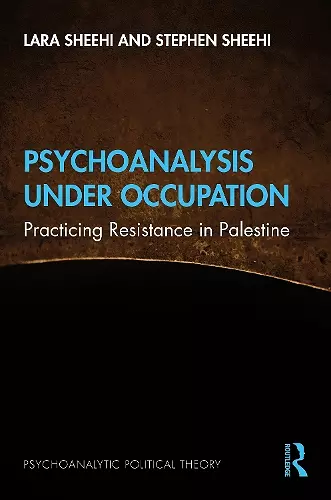 Psychoanalysis Under Occupation cover