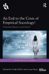 An End to the Crisis of Empirical Sociology? cover