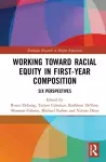 Working Toward Racial Equity in First-Year Composition cover