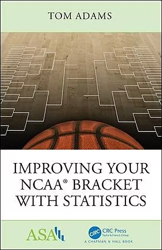 Improving Your NCAA® Bracket with Statistics cover