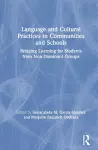 Language and Cultural Practices in Communities and Schools cover