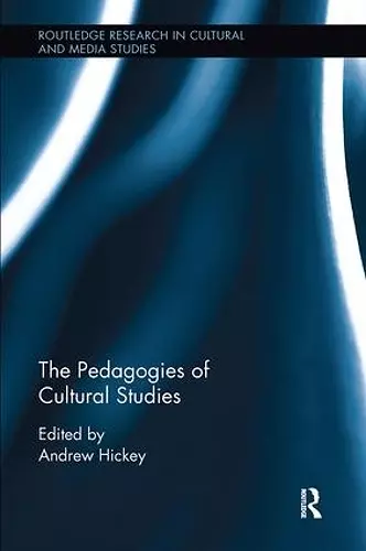 The Pedagogies of Cultural Studies cover