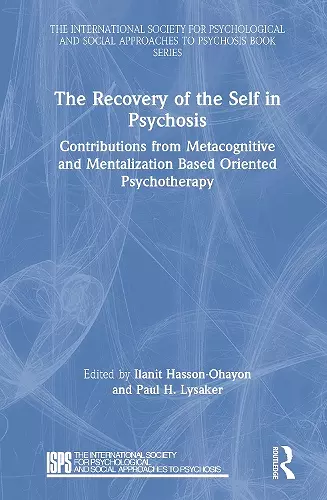 The Recovery of the Self in Psychosis cover