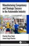 Manufacturing Competency and Strategic Success in the Automobile Industry cover