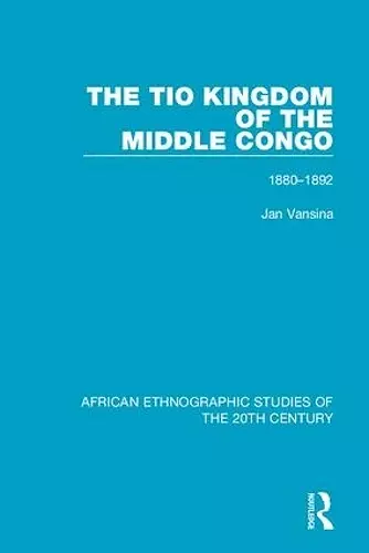 The Tio Kingdom of The Middle Congo cover