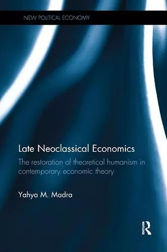 Late Neoclassical Economics cover