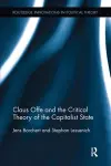 Claus Offe and the Critical Theory of the Capitalist State cover