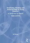 Developing Thinking and Understanding in Young Children cover