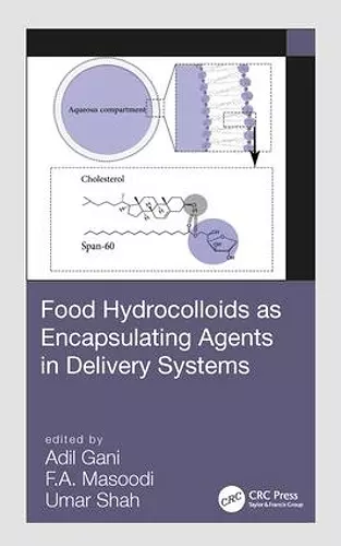 Food Hydrocolloids as Encapsulating Agents in Delivery Systems cover