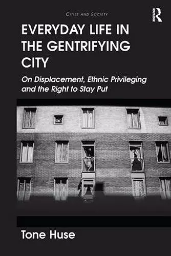 Everyday Life in the Gentrifying City cover