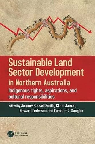 Sustainable Land Sector Development in Northern Australia cover