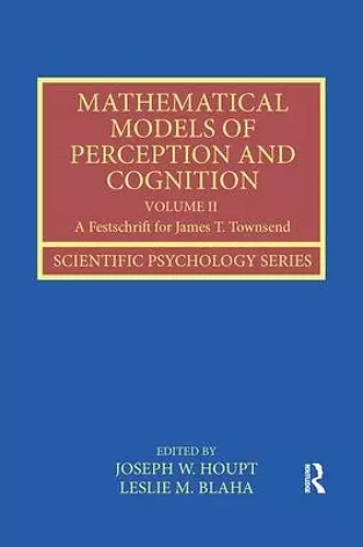 Mathematical Models of Perception and Cognition Volume II cover