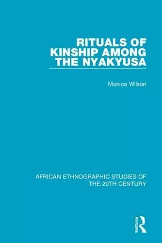 Rituals of Kinship Among the Nyakyusa cover