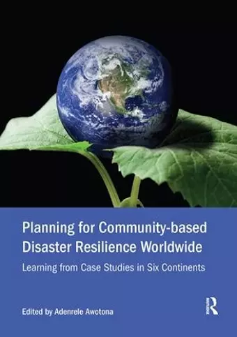 Planning for Community-based Disaster Resilience Worldwide cover