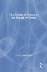 The Culture of Nature in the History of Design cover