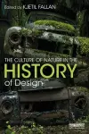 The Culture of Nature in the History of Design cover