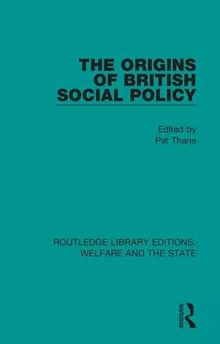 The Origins of British Social Policy cover