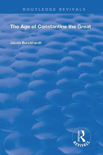 The Age of Constantine the Great (1949) cover